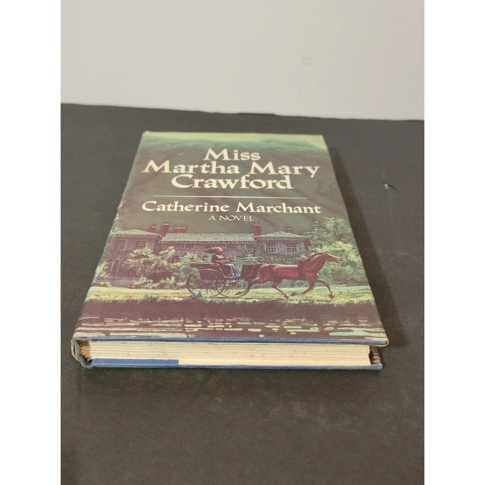 Miss Martha Mary Crawford Catherine Marchant 1976 Hardcover‎ Novel